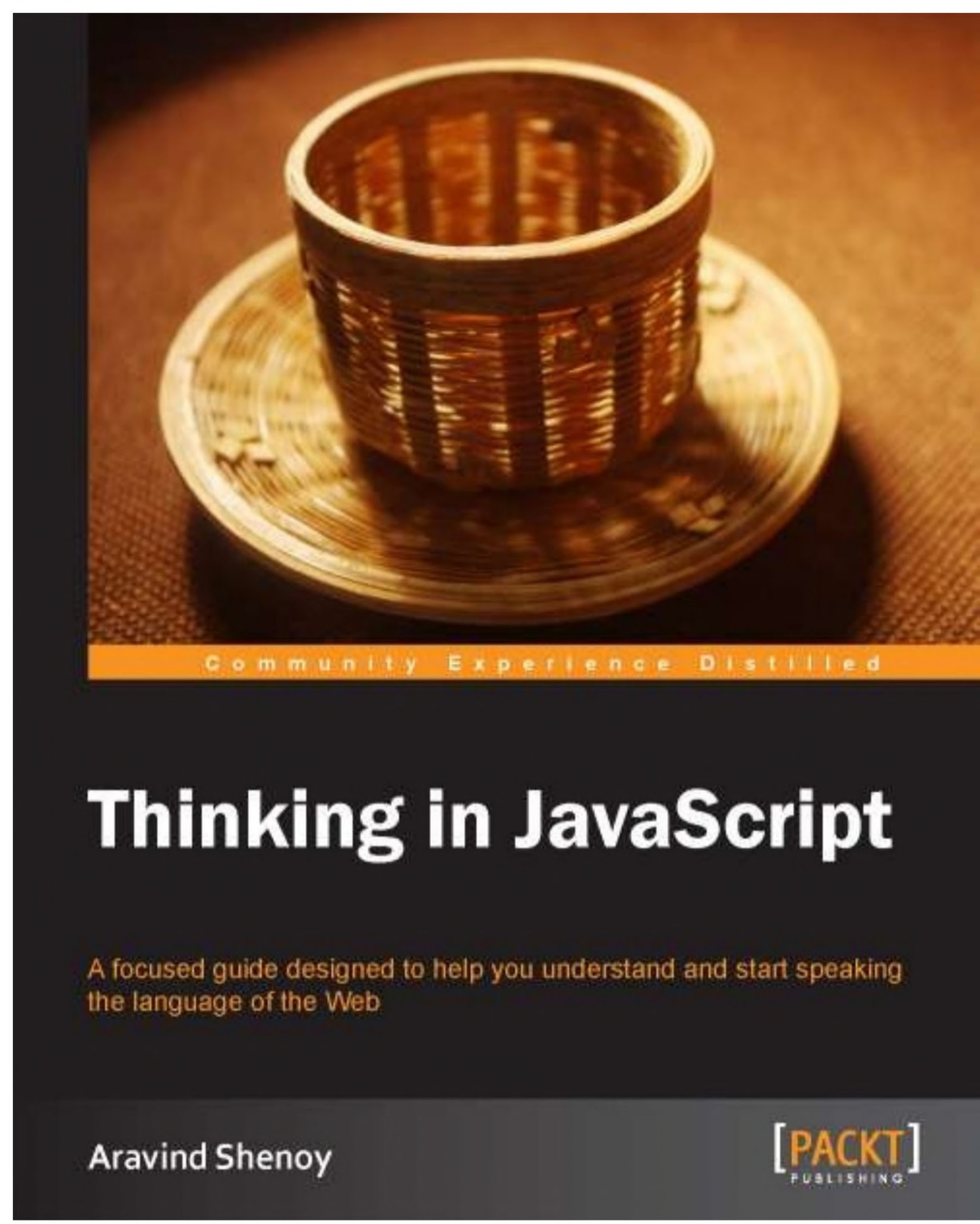 Thinking in JavaScript