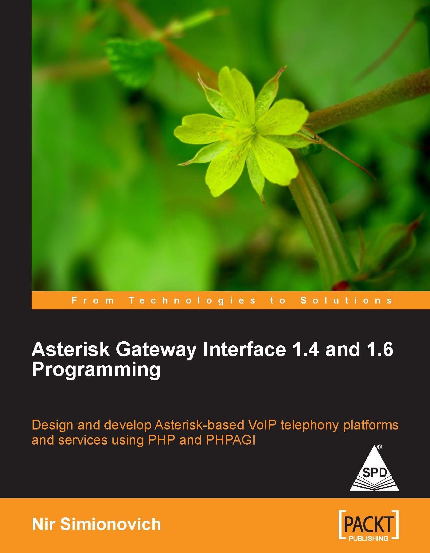 Asterisk Gateway Interface 1.4 and 1.6 Programming