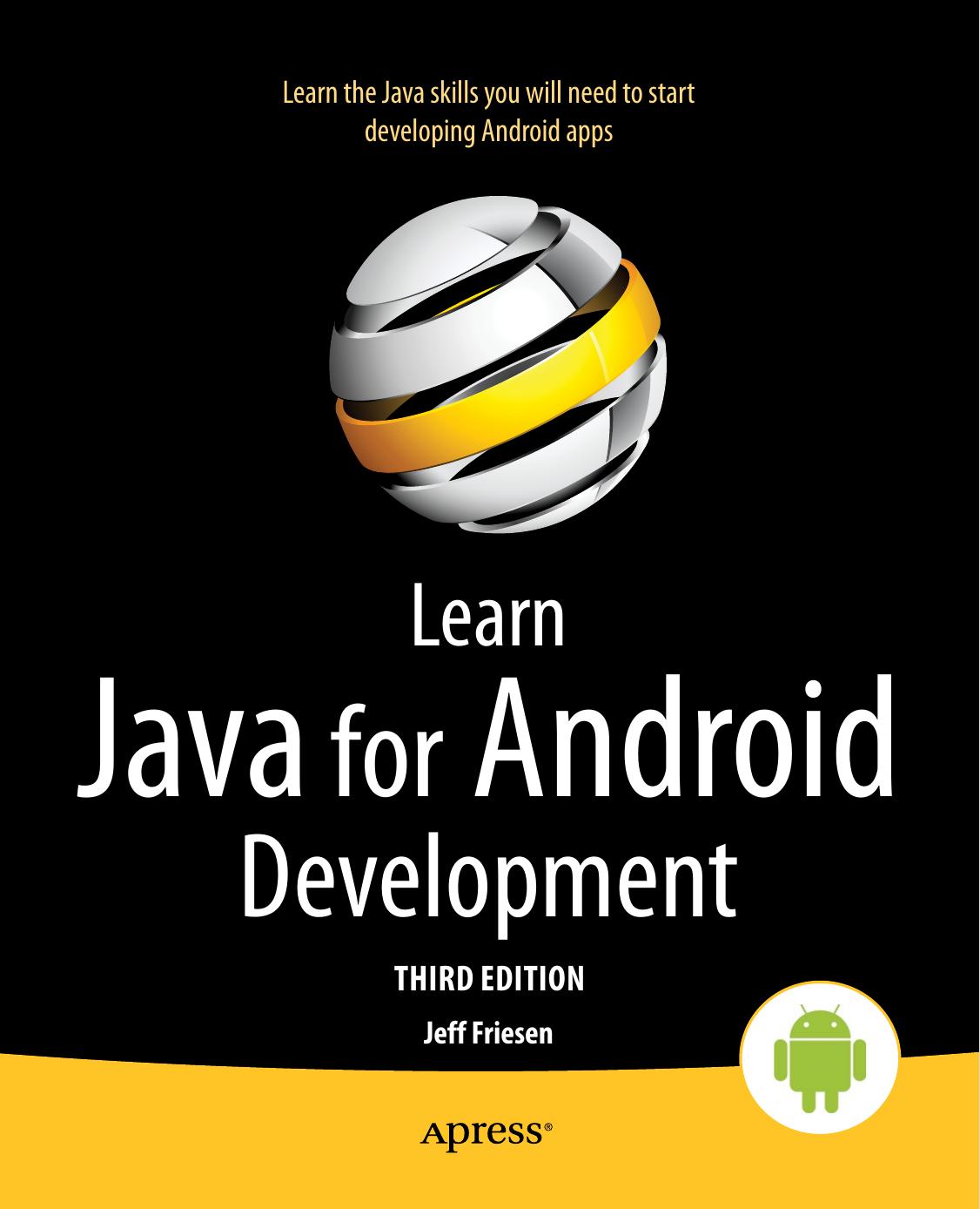 Learn Java for Android Development - Third Edition