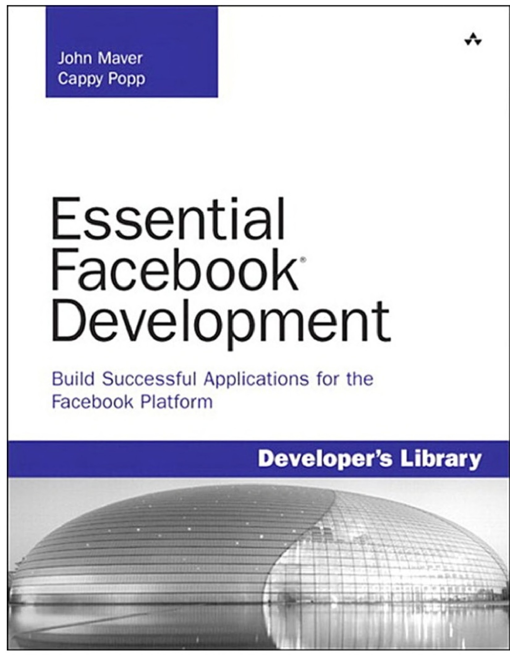 Essential Facebook Development: Build Successful Applications for the Facebook Platform