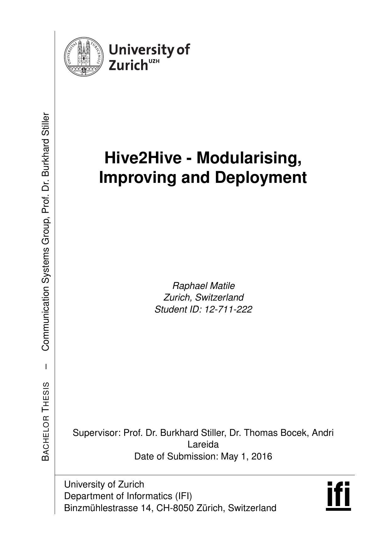Hive2Hive - Modularising, Improving and Deployment