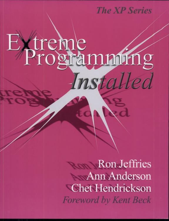 Extreme Programming Installed