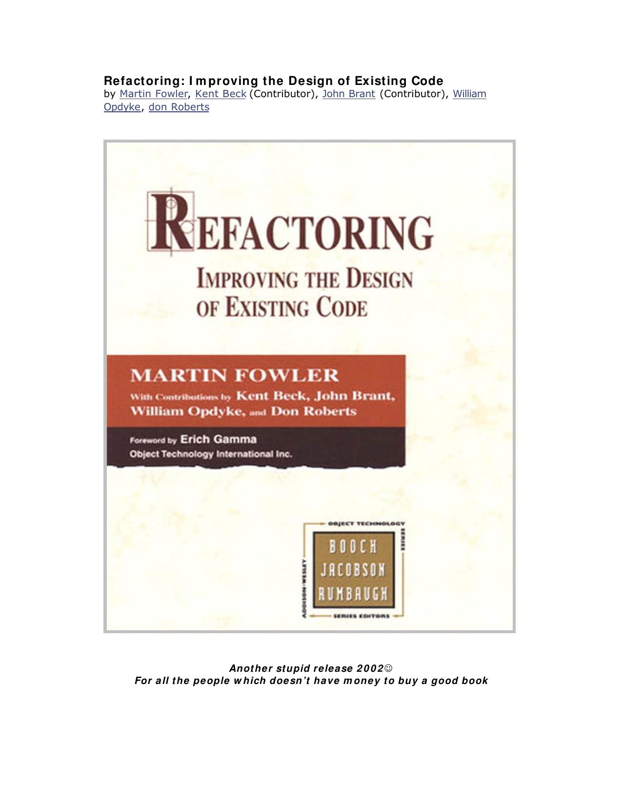 Refactoring: Improving the Design of Existing Code - Transcript Edition