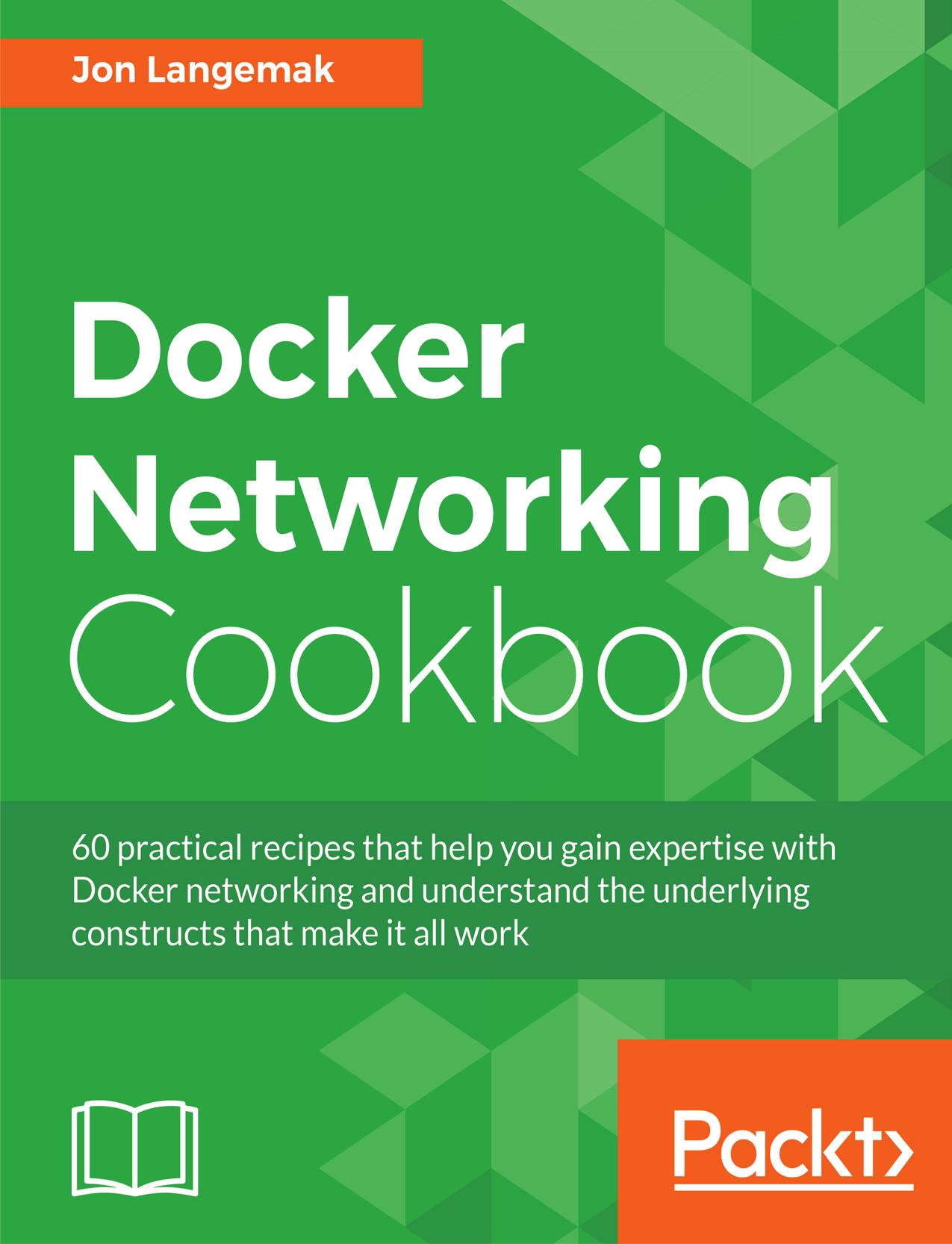 Docker Networking Cookbook