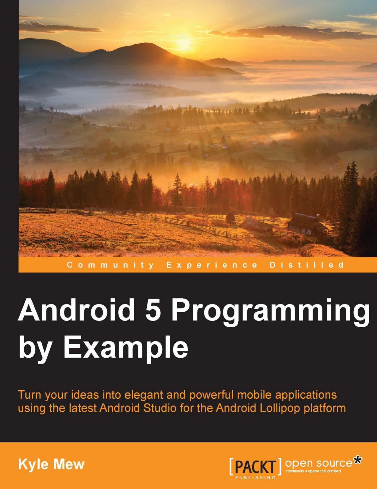 Android 5 Programming by Example