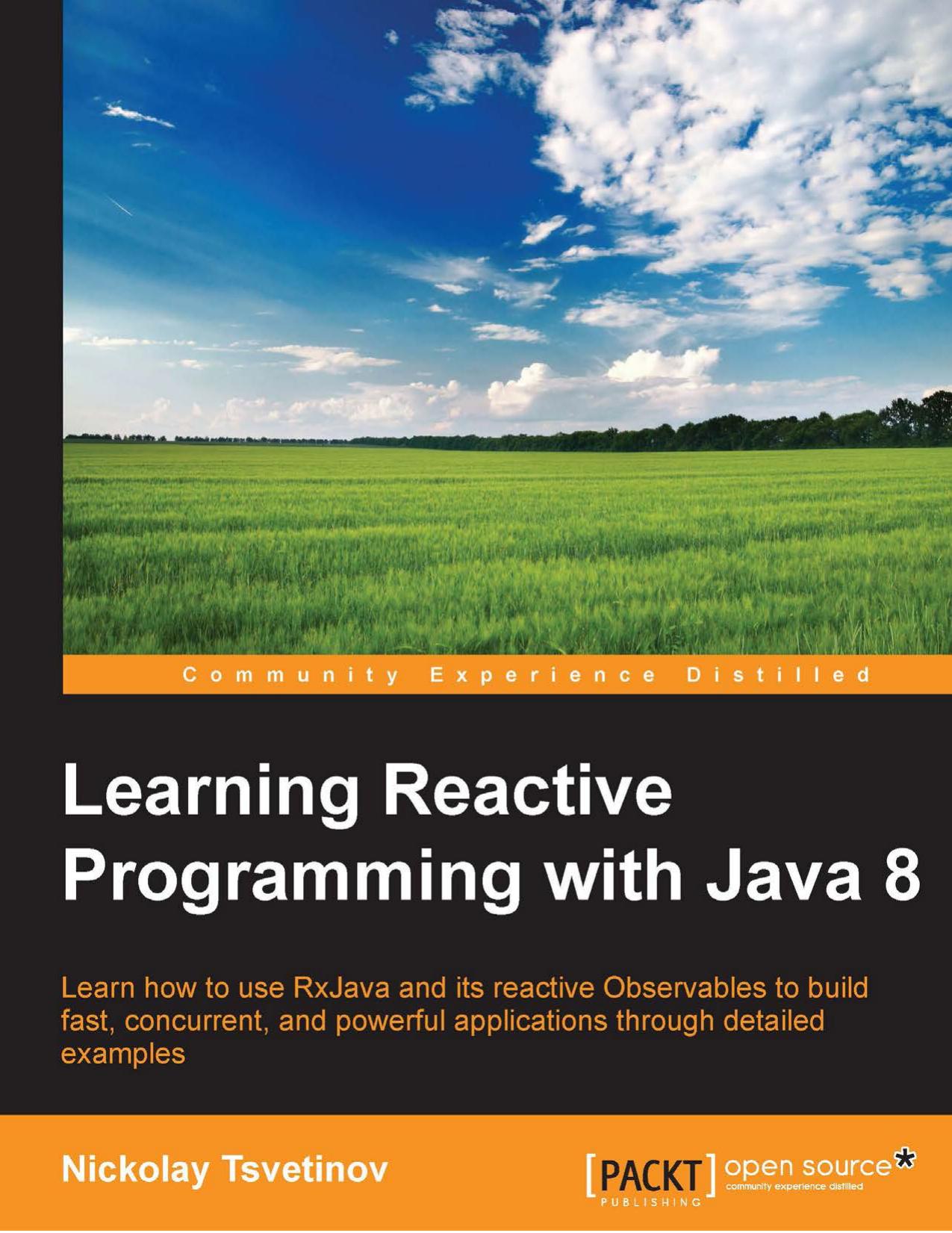Learning Reactive Programming With Java 8
