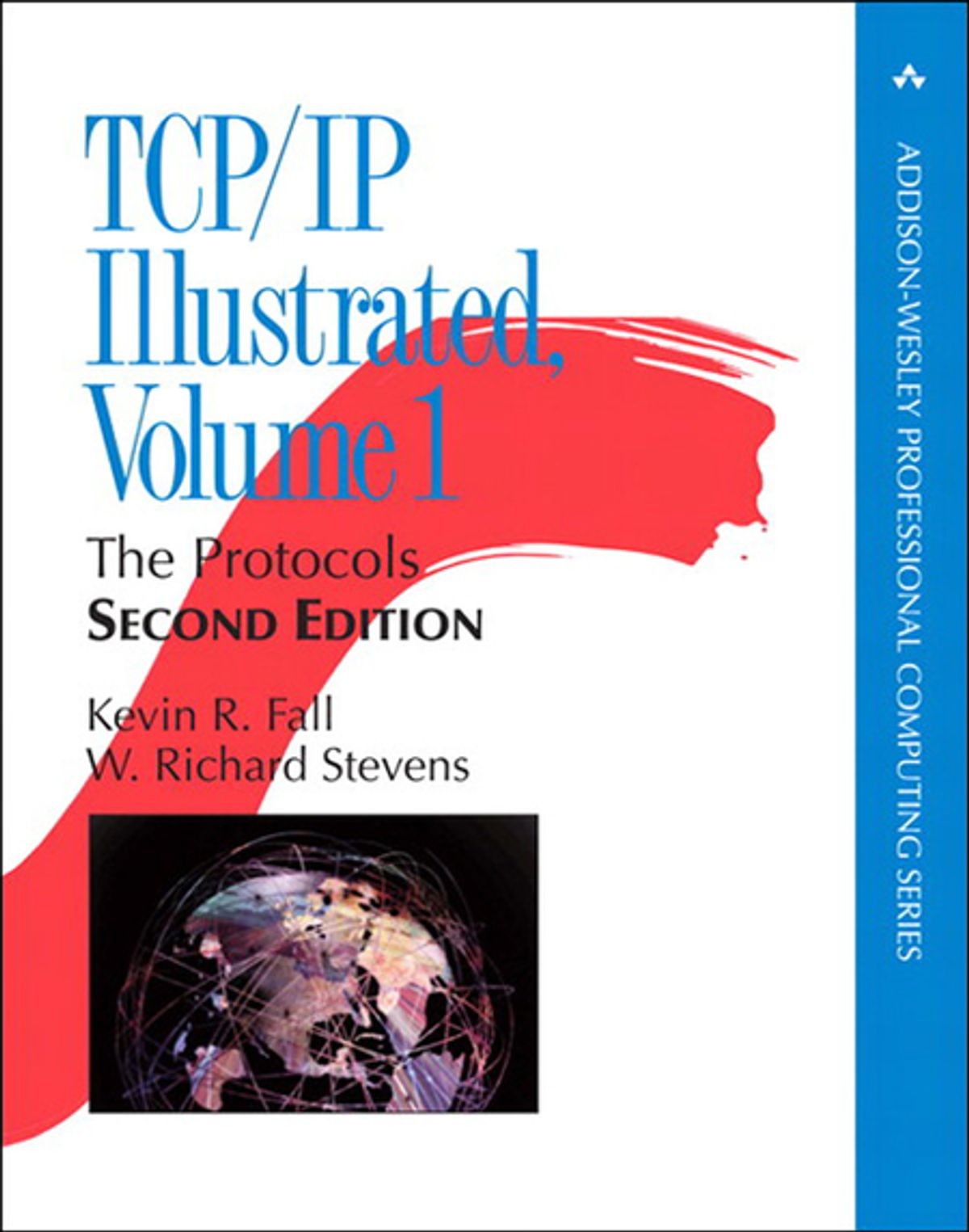 TCP/IP Illustrated, Volume 1: The Protocols - Second Edition