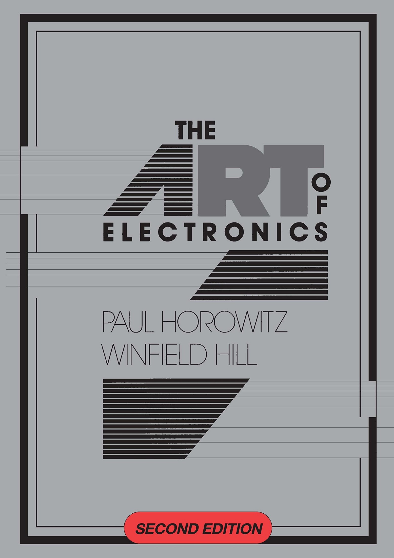 The Art of Electronics - Second Edition