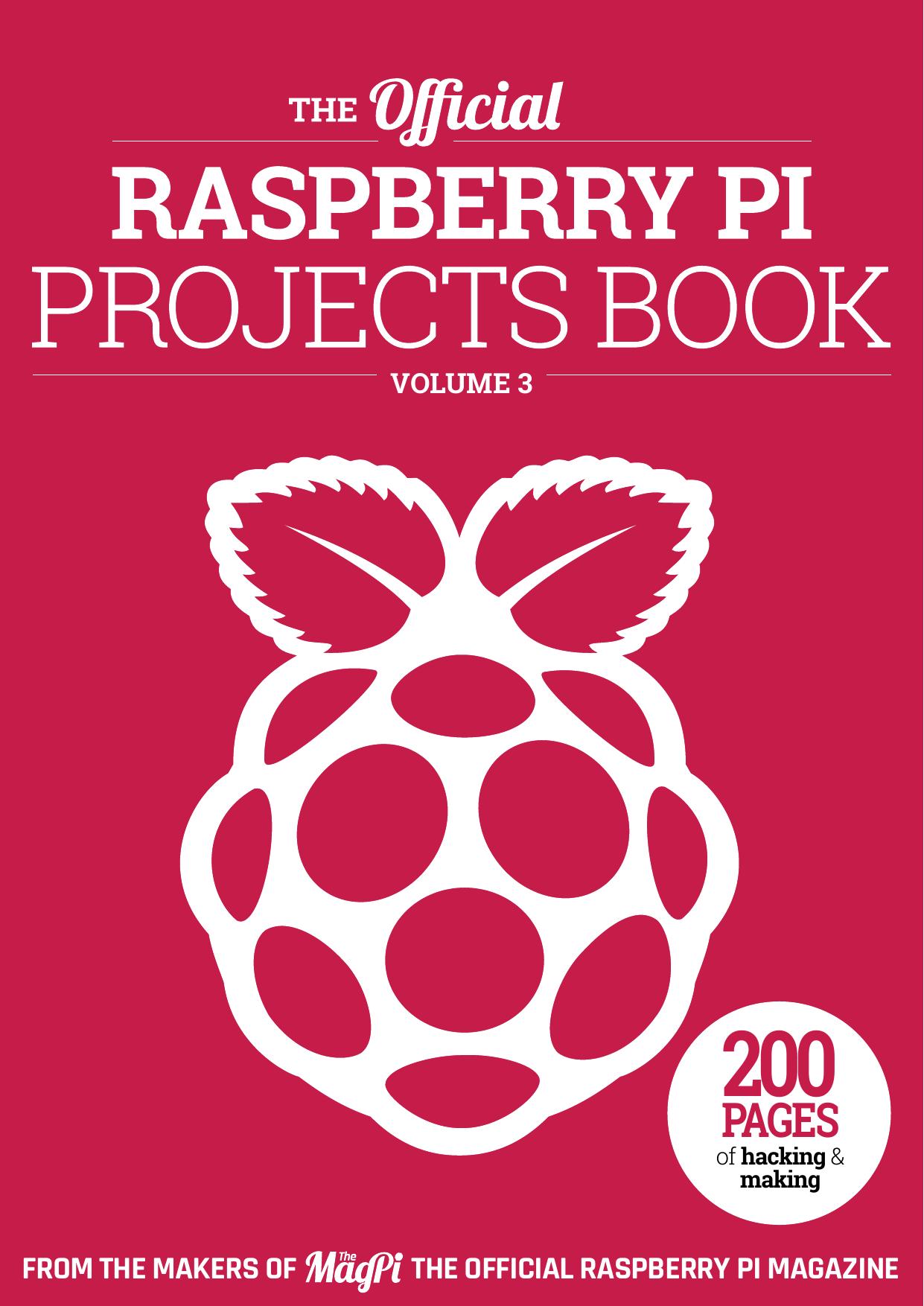 Raspberry Pi Projects Book 3