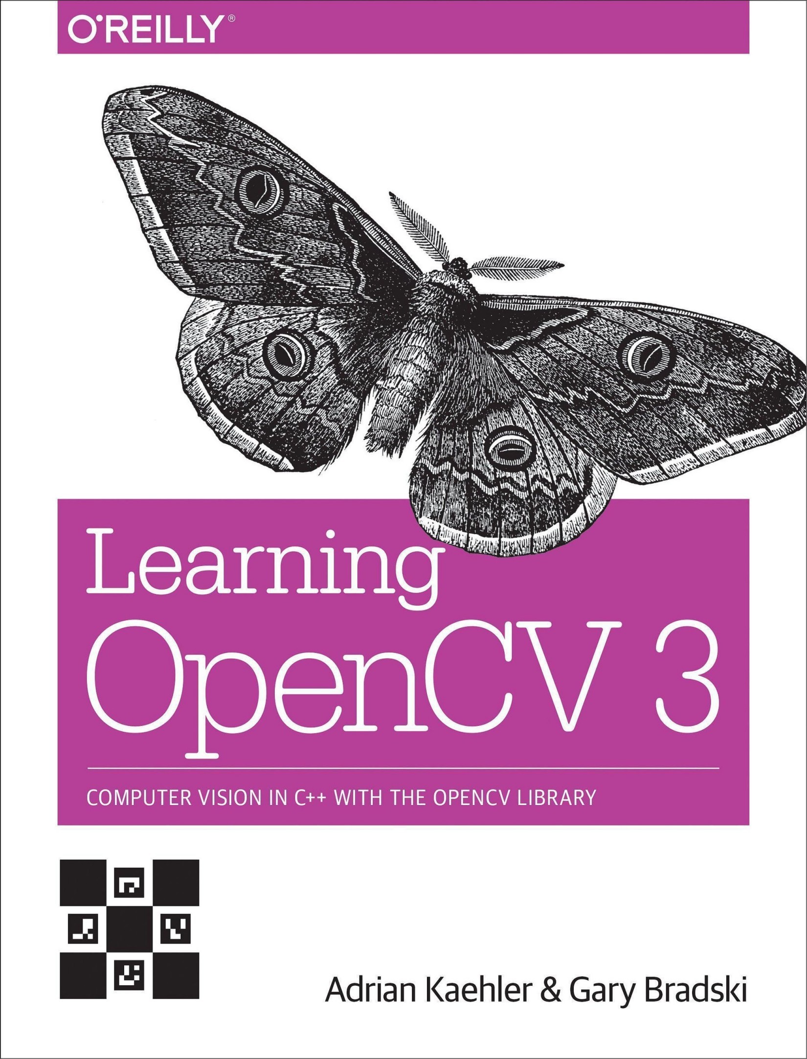 Learning OpenCV 3: Computer Vision in C++ With the OpenCV Library