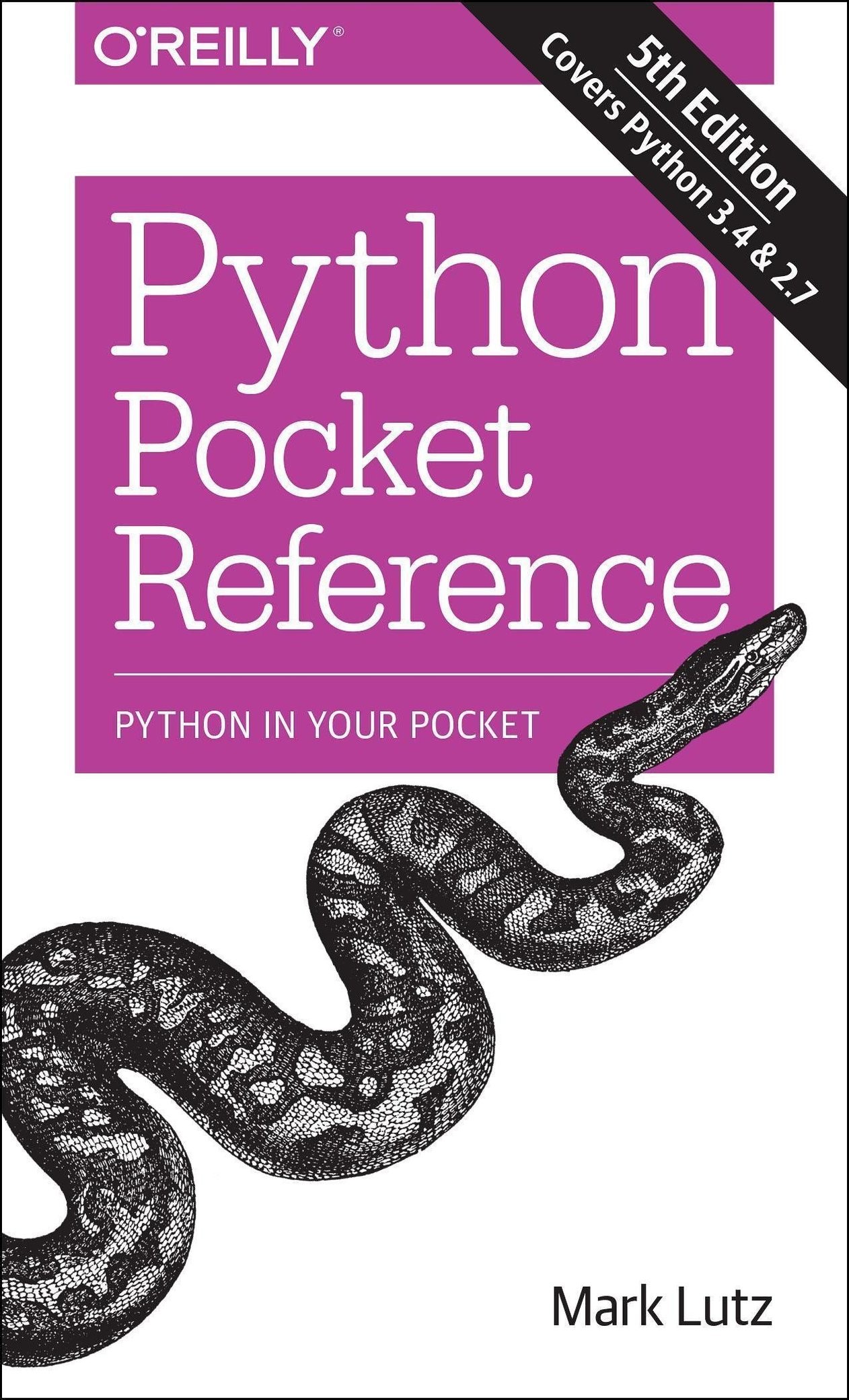 Python Pocket Reference - Fifth Edition: Python in your Pocket