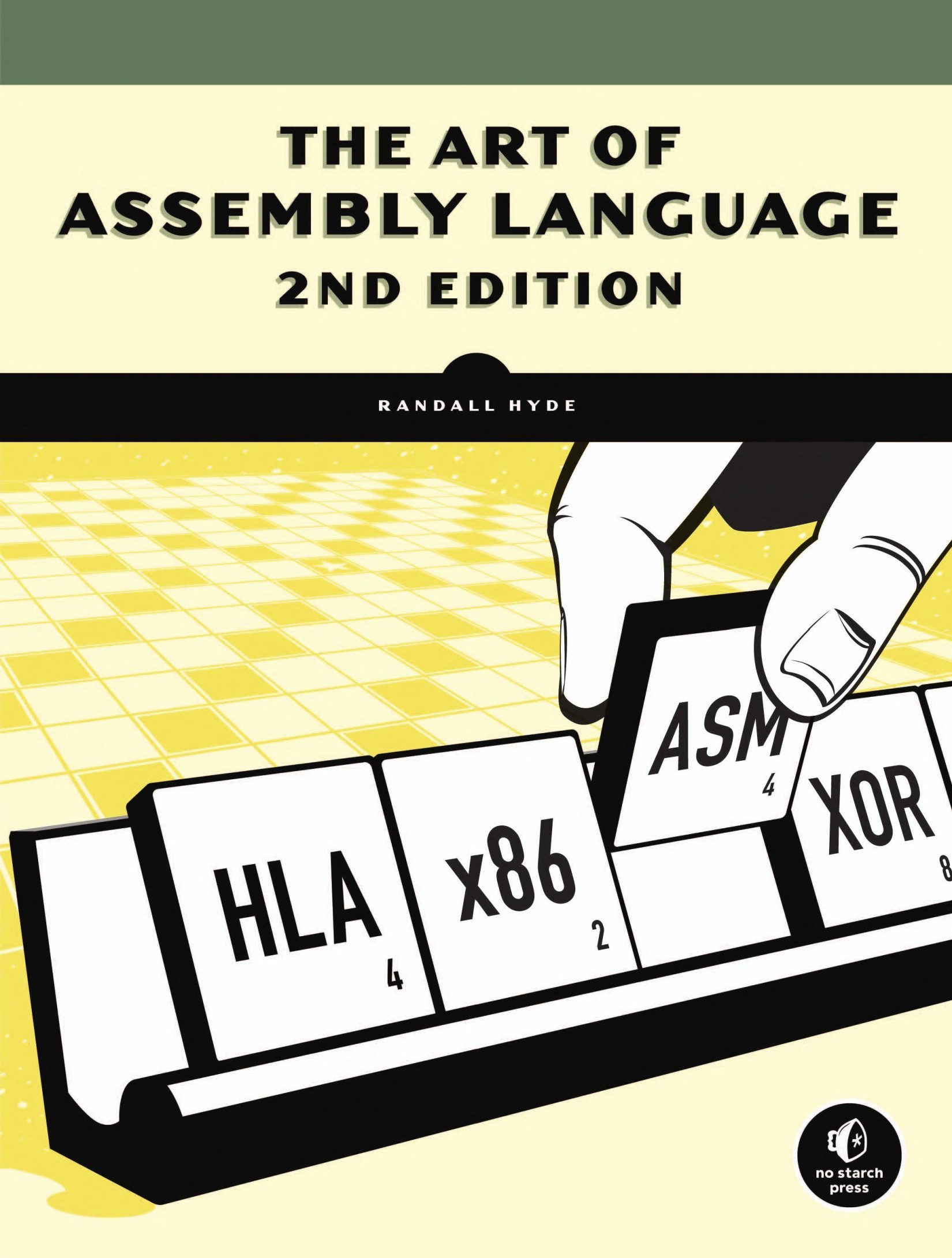 The Art of Assembly Language - Second Edition