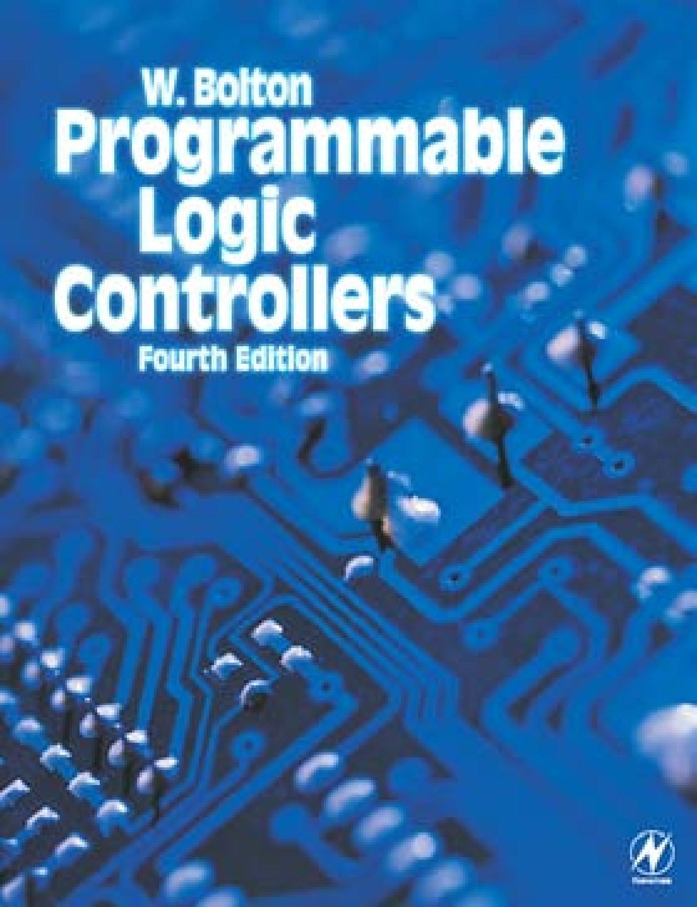 Programmable Logic Controllers - Fourth Edition