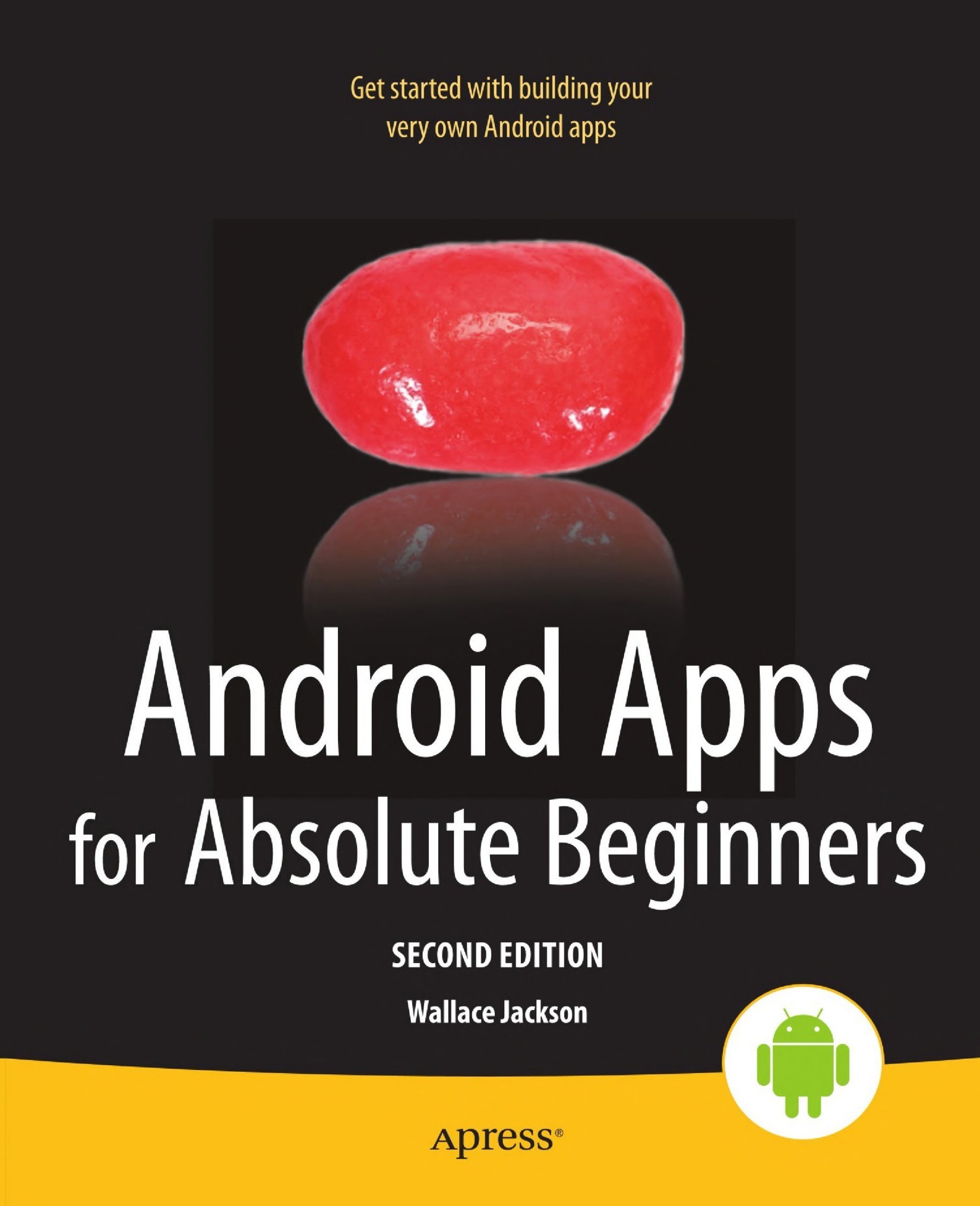 Android Apps for Absolute Beginners - Second Edition